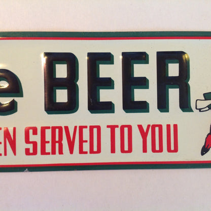 Vintage 1950's-60's Enamel Paint Metal Door Handle Push Plate Sign Buckeye Beer "Picks You Up!"