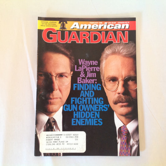 Vintage Feb 1999 American Guardian Magazine NRA Journal Wayne LaPierre & Jim Baker Finding and Fighting