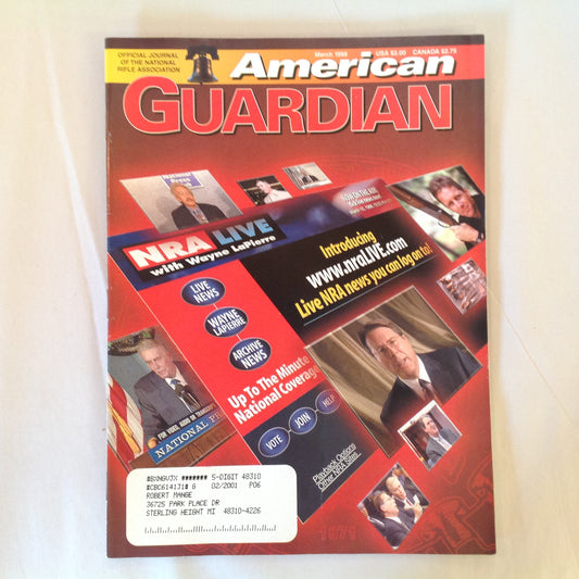 Vintage Mar 1999 American Guardian Magazine NRA Live News Official Journal