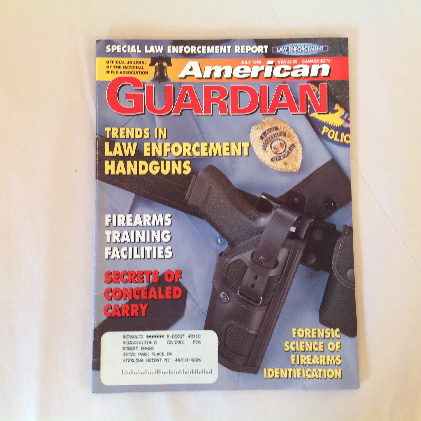 Vintage Jul 1999 American Guardian Magazine NRA Journal Trends in Law Enforcement Handguns Firearms Training Facilities Secrets of Concealed Carry