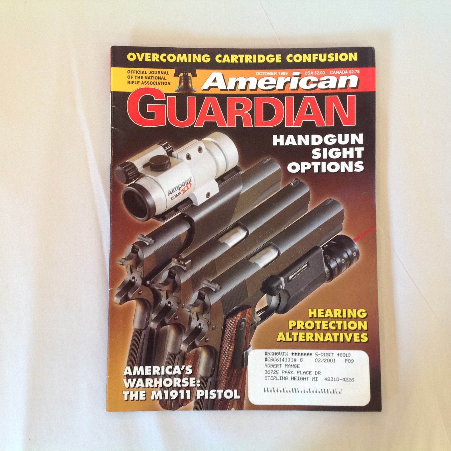 Vintage Oct 1999 American Guardian Magazine NRA Journal Handgun Sight Options America's Warhorse M1911 Hearing Protection