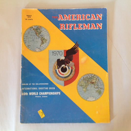 Vintage Mar 1970 American Rifleman Magazine International Shooting Union 40th World Championships Phoenix AZ