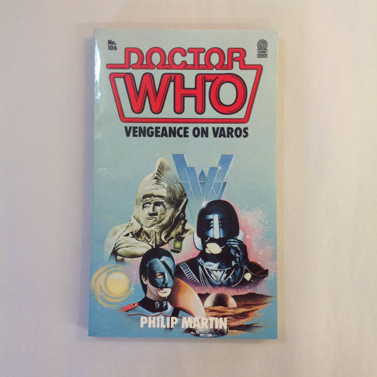 Vintage 1988 Mass Market Paperback Doctor Who: Vengeance on Varos Philip Martin