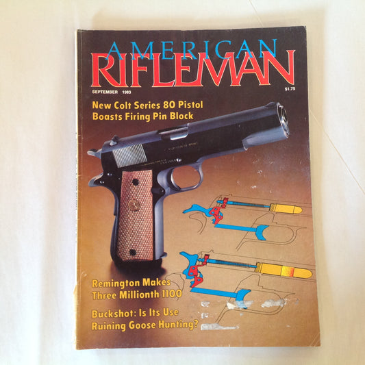 Vintage Sep 1983 American Rifleman Magazine New Colt Series 80 Pistol Remington 3 Millionth 1100 Buckshot Ruining Goose Hunting