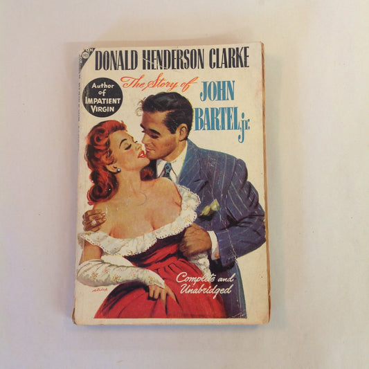 Vintage 1948 Mass Market Paperback The Story of John Bartel Jr. Donald Henderson Clarke