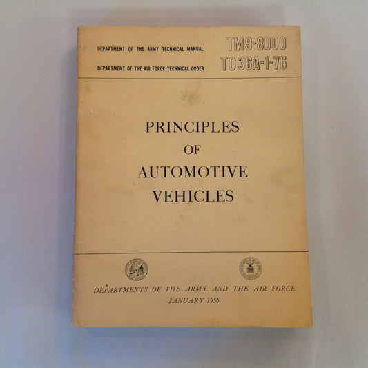Vintage Jan 1956 Dep't of US Army/Air Force Technical Manual TM9-8000 Principles of Automotive Vehicles