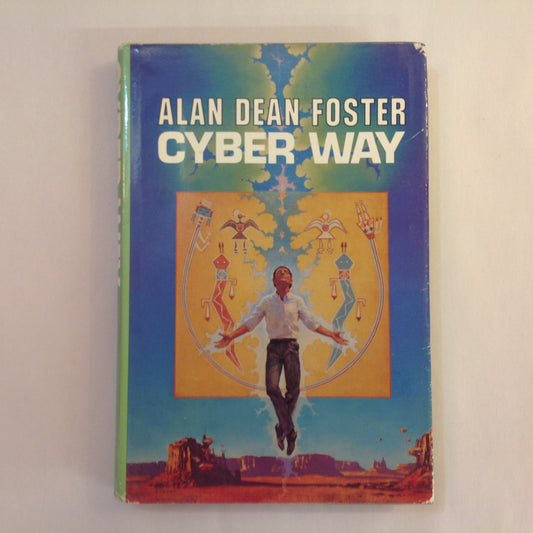 Vintage 1990 Hardcover Cyber Way Alan Dean Foster First Edition