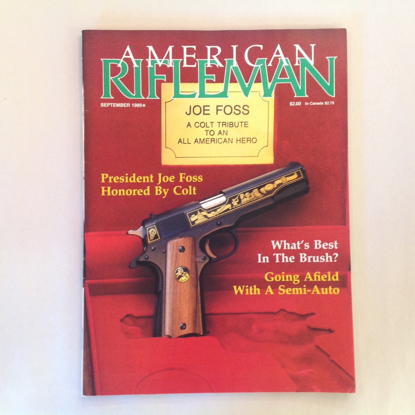 Vintage Sep 1989 American Rifleman Magazine Joe Foss Colt Tribute NRA Semi-Auto Afield