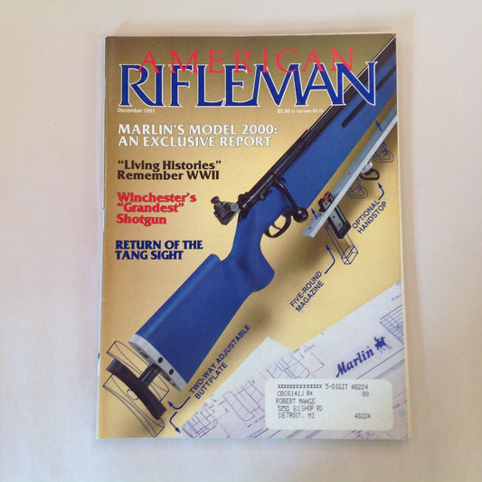 Vintage Dec 1991 American Rifleman Magazine Marlin Model 2000 Exclusive Report WWII Winchester Shotgun Tang Sight