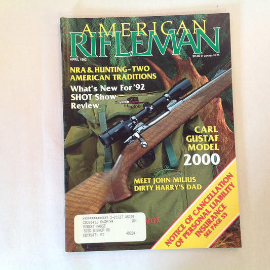 Vintage Apr 1992 American Rifleman Magazine NRA & Hunting SHOT Show '92 Review Carl Gustaf 2000 John Milius