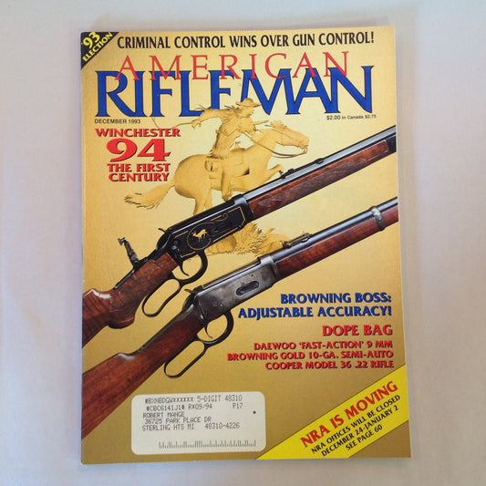 Vintage Dec 1993 American Rifleman Magazine Winchester 94 Browning Boss Election '93