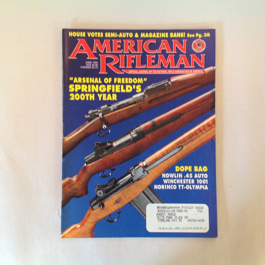 Vintage Jun 1994 American Rifleman Magazine Springfield's 200th Year Nowlin .45 Auto Winchester 1001 Norinco TT-Olympia