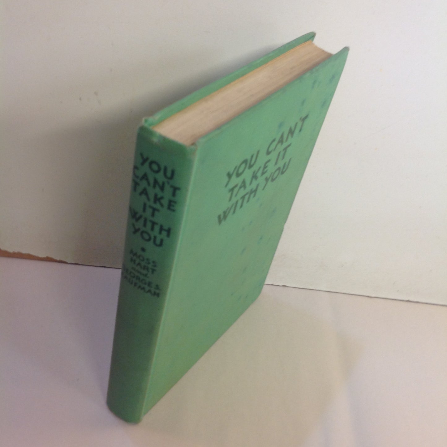 Vintage 1937 Hardcover You Can't Take It With You: A Play George Kaufman Moss Hart