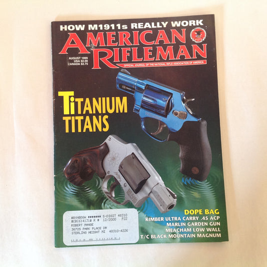 Vintage Aug 1999 American Rifleman Titanium Titans How M1911s Really Work