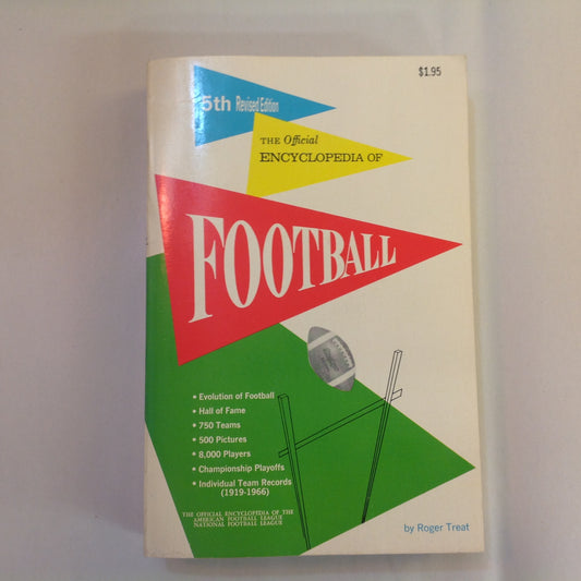 Vintage 1967 Trade Paperback The Official Encyclopedia of Football Roger Treat 5th Revised Edition