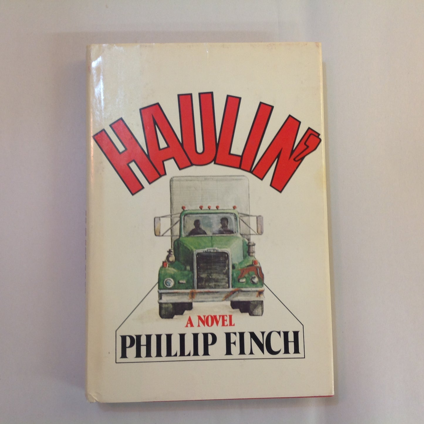 Vintage 1975 Hardcover HAULIN' Phillip Finch First Edition Signed