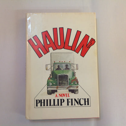 Vintage 1975 Hardcover HAULIN' Phillip Finch First Edition Signed