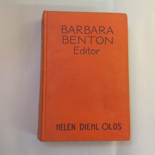 Vintage 1932 Hardcover Barbara Benton, Editor Helen Diehl Olds