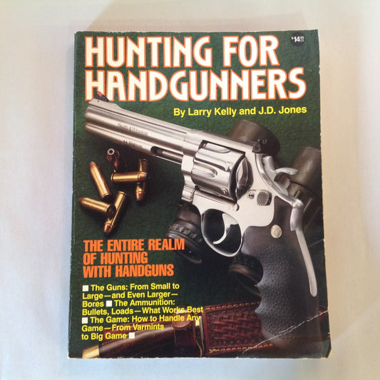 Vintage 1990 Hunting For Handgunners Larry Kelly + JD Jones