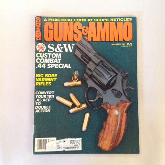 Vintage Dec 1984 Guns & Ammo Magazine S&W Custom Combat .44 Special Big Bore Varmint Rifles