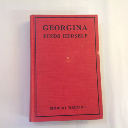 Antique 1922 Hardcover Georgina Finds Herself Shirley Watkins Goldsmith Pub First