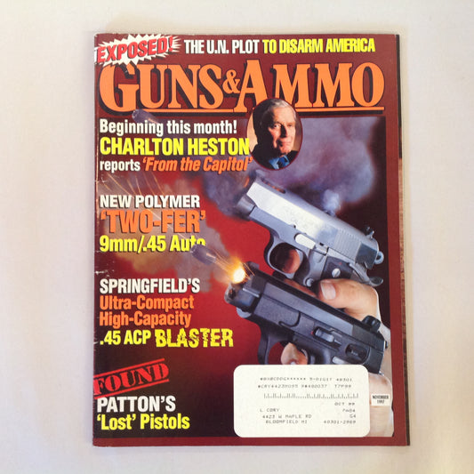 Vintage Nov 1997 Guns & Ammo Magazine Charlton Heston UN Plot to Disarm America Patton's Lost Pistols