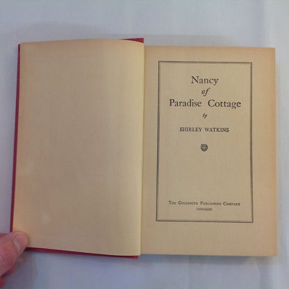 Antique 1921 Hardcover Nancy of Paradise Cottage Shirley Watkins Goldsmith First
