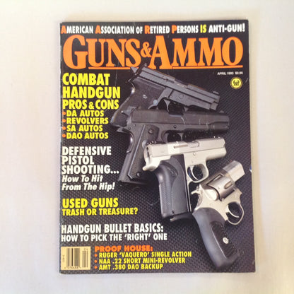 Vintage Apr 1993 Guns & Ammo Magazine AARP is Anti-Gun! Combat Handguns Defensive Pistol Shooting Used Guns