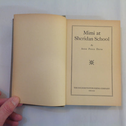 Vintage 1935 Hardcover Mimi at Sheridan School Anne Pence Davis Goldsmith First