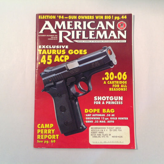 Vintage Nov/Dec American Rifleman Magazine Taurus Goes .45 ACP .30-06 Cartridge Shotgun For a Princess Camp Perry Report