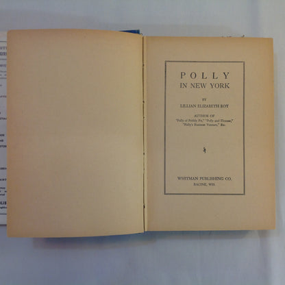 Antique 1922 Hardcover Polly in New York Lillian Elizabeth Roy Whitman First