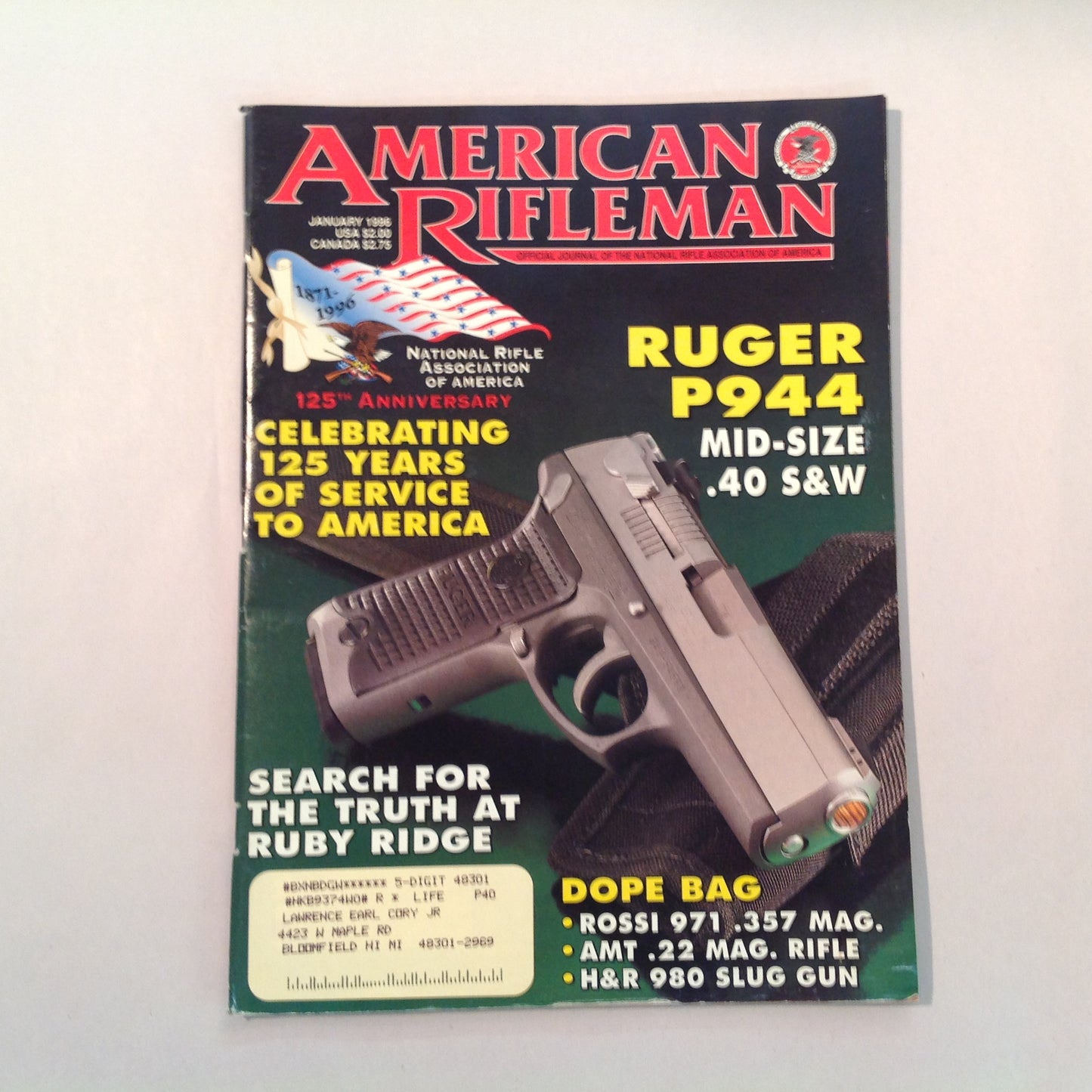 Vintage Jan 1996 American Rifleman Magazine Celebrating 125 Years NRA Ruger P944 Truth at Ruby Ridge