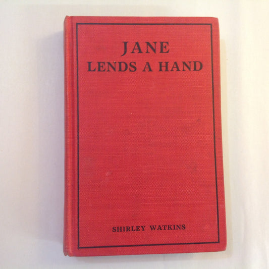 Antique 1923 Hardcover Jane Lends A Hand Shirley Watkins Goldsmith First