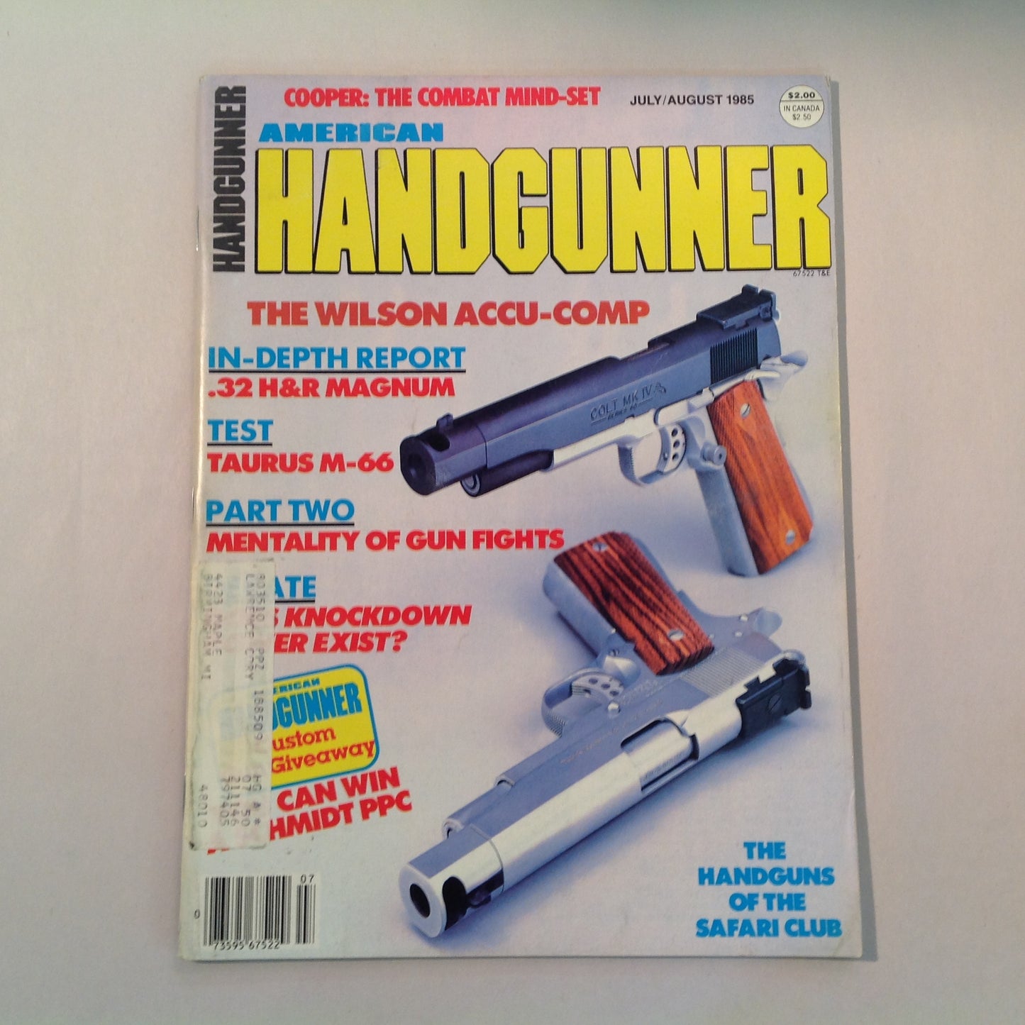 Vintage Jul/Aug 1985 American Handgunner Magazine The Wilson Accu-Comp .32 H&R Magnum Taurus M-66 Handguns of the Safari Club