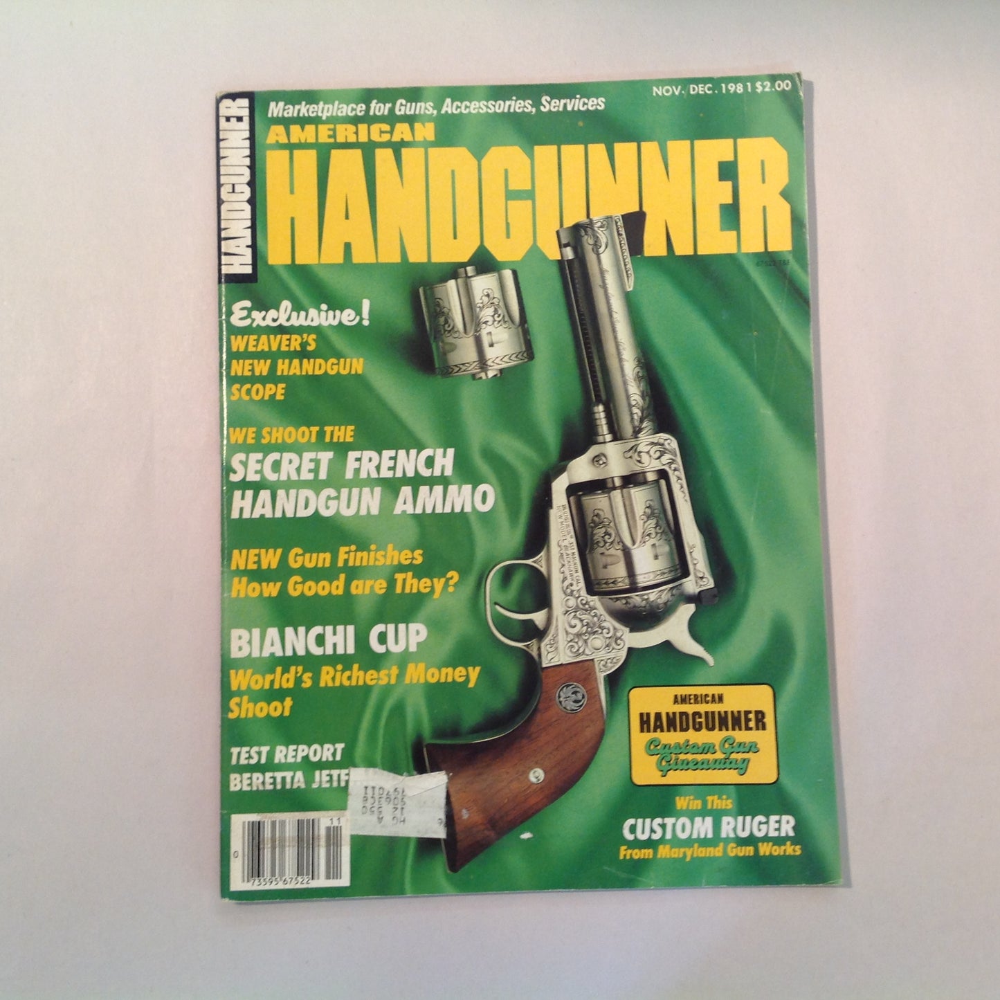 Vintage Nov/Dec 1981 American Handgunner Magazine Weaver Handgun Scope Secret French Handgun Ammo Bianchi Cup Beretta Jetfire