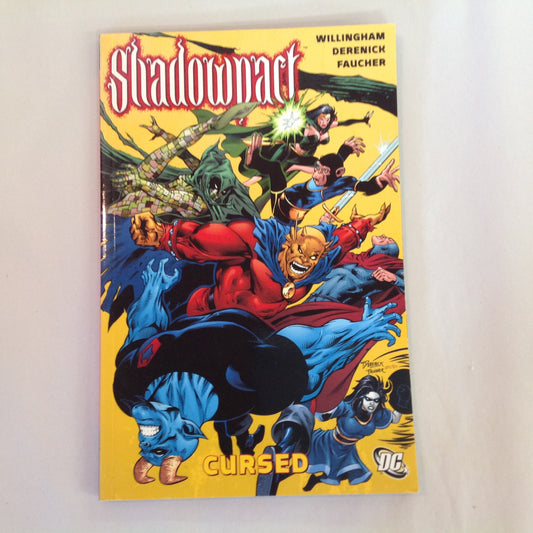 2007 DC Comics Trade Paperback Shadowpact: Cursed Willingham-Derenick-Faucher