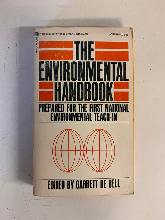 Vintage 1970 Mass Market Paperback The Environmental Handbook Garrett De Bell Editor Ballantine Books First Printing