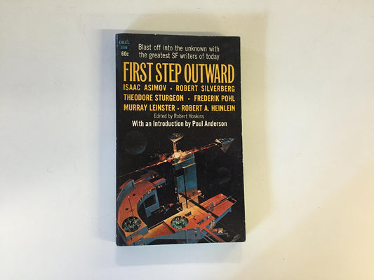 Vintage 1969 Mass Market Paperback First Step Outward Robert Hoskins Editor Dell Books First Edition