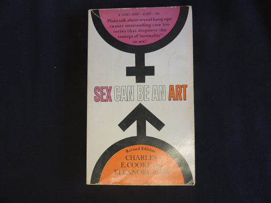 Vintage 1968 Mass Market Paperback Sex Can Be An Art Revised Edition Charles E. Cooke Eleanore Ross