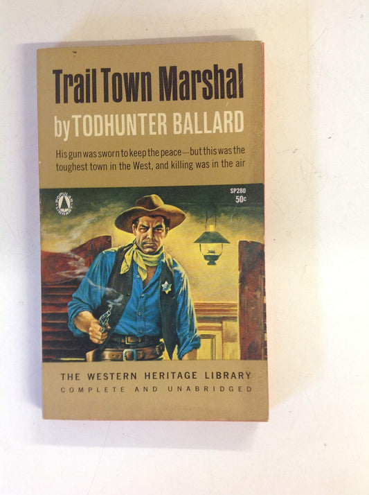 Vintage 1964 Mass Market Paperback Trail Town Marshal Todhunter Ballard Western Heritage Library First Printing