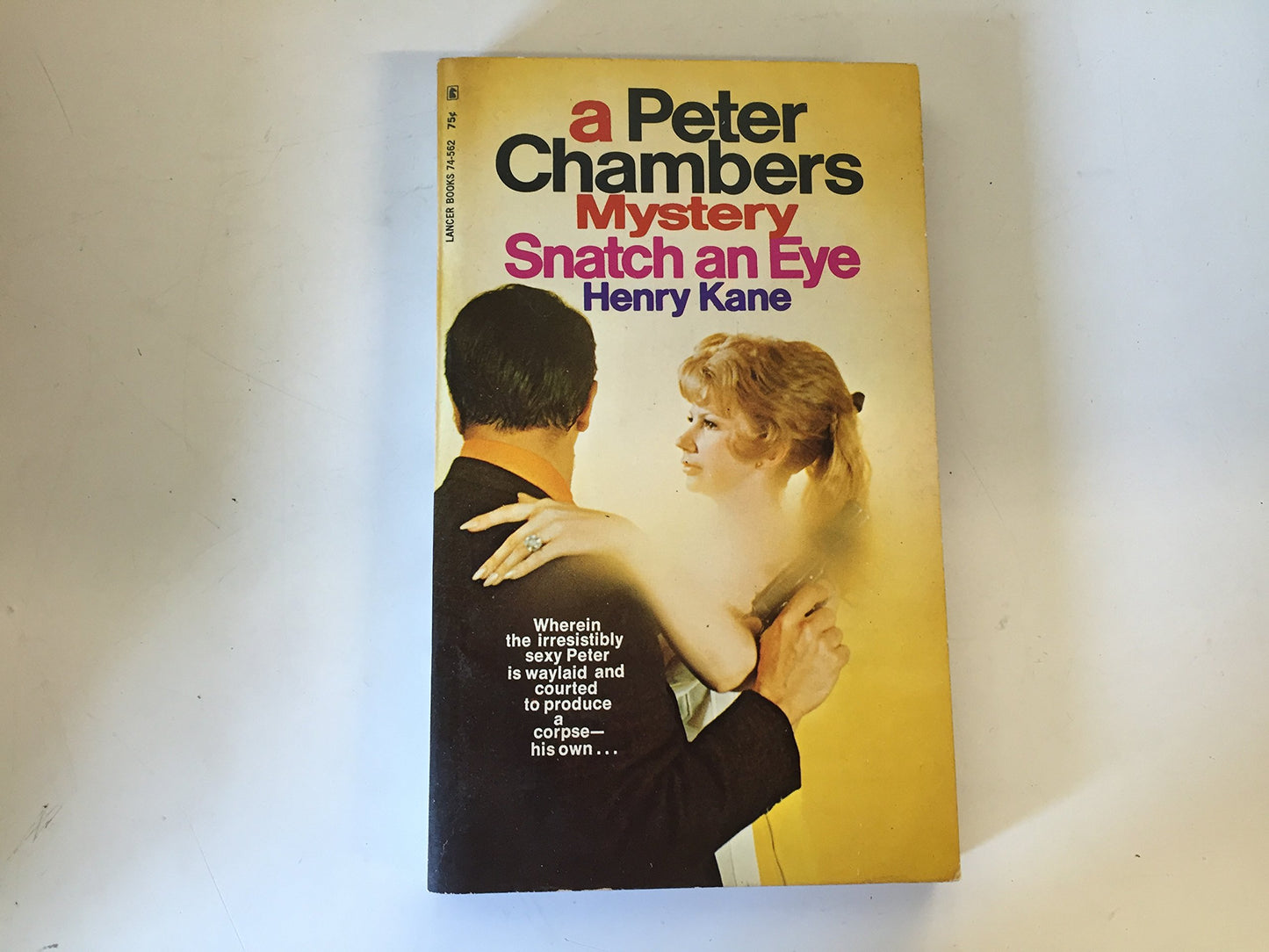 Vintage 1969 Mass Market Paperback Snatch An Eye: A Peter Chambers Mystery Henry Kane First Edition