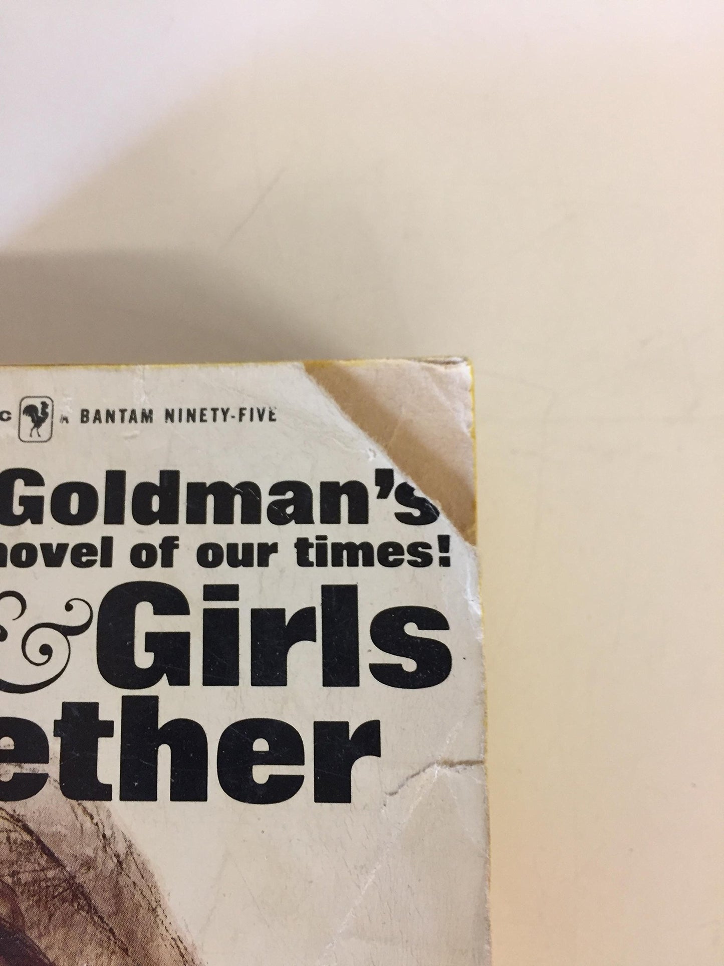 Vintage 1967 Mass Market Paperback Boys & Girls Together William Goldman