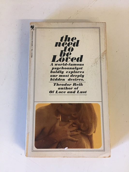 Vintage 1964 Mass Market Paperback The Need to Be Loved Theodor Reik