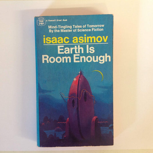 Vintage 1957 Mass Market Paperback Earth Is Room Enough Isaac Asimov Fawcett Crest First Printing