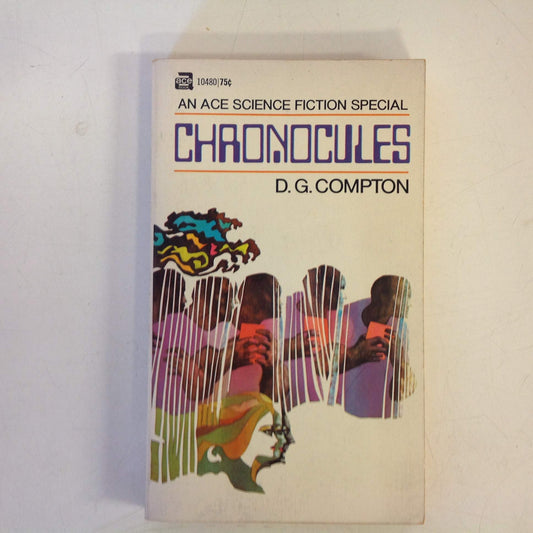 Vintage 1970 Mass Market Paperback Chronocules D.G. Compton ACE Science Fiction Special