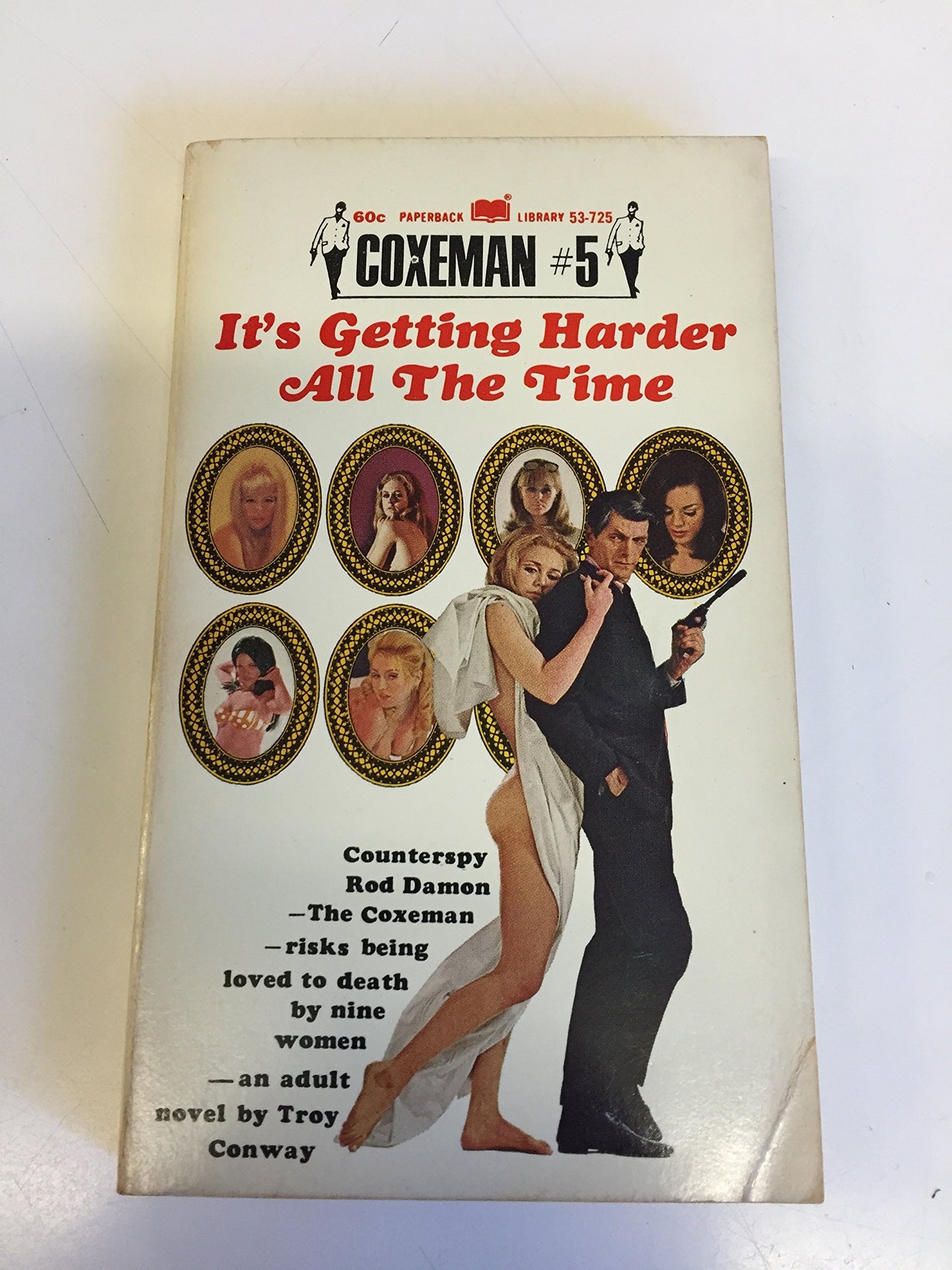 Vintage 1968 Mass Market Paperback Coxeman #5: It's Getting Harder All the Time Troy Conway First Edition