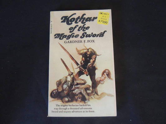 Vintage 1969 Mass Market Paperback Kothar of the Magic Sword Gardner F Fox Unibook