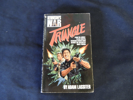 Vintage 1985 Mass Market Paperback Dennison's War No. 5: Triangle Adam Lassiter Bantam Books First Printing