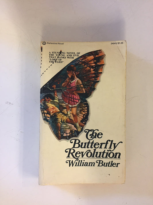 Vintage 1974 Mass Market Paperback The Butterfly Revolution William Butler Ballantine Books