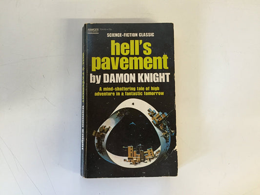 Vintage 1971 Mass Market Paperback Hell's Pavement Damon Knight